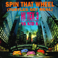Spin That Wheel (Turtles Get Real)
